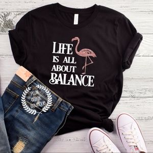 Motivational TShirts with Sayings Flamingo Balance